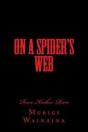 On A Spider'S Web - Preview