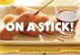 On A Stick! - Preview