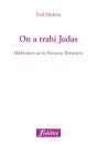 On A Trahi Judas - Preview