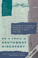 On A Trail Of Southwest Discovery