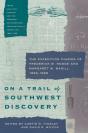 On A Trail Of Southwest Discovery - Preview