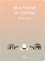 On A Trouvé Un Chapeau - Preview