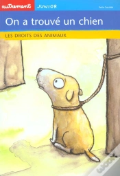 Capa do artigo On A Trouve Un Chien ; Les Droits Des Animaux