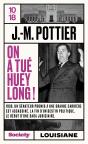 On A Tué Huey Long ! - Preview