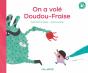 On A Volé Doudou-Fraise - Preview