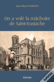 Capa do artigo On A Volé La Mâchoire De Saint-Eustache
