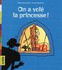 On A Vole La Princesse ! - Preview