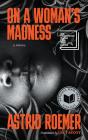 On A Woman'S Madness - Preview