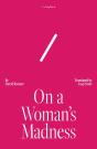 On a Woman's Madness - Preview