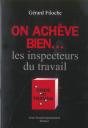 On Acheve Bien... Les Inspecteurs Du Travail - Preview