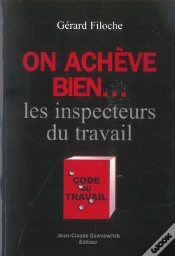 Capa do artigo On Acheve Bien... Les Inspecteurs Du Travail