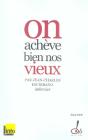 On Achève Bien Nos Vieux - Preview