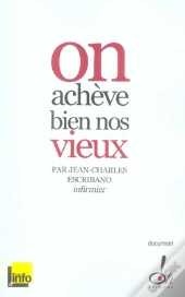 On Achève Bien Nos Vieux