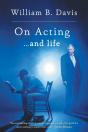 On Acting ... And Life - Preview