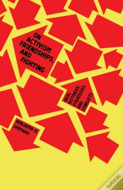 Capa do artigo On Activism, Friendships, And Fighting