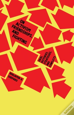 Capa do artigo On Activism, Friendships, And Fighting