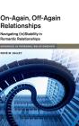 On-Again, Off-Again Relationships - Preview