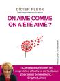 On Aime Comme On A Été Aimé ? - Preview