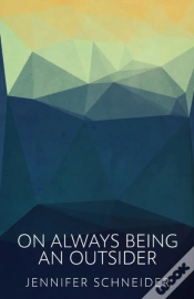 Capa do artigo On Always Being An Outsider