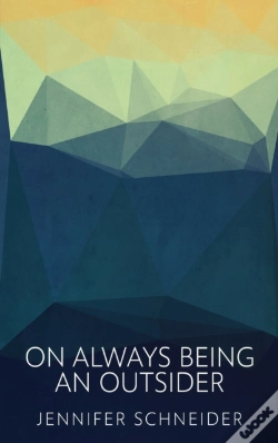 Capa do artigo On Always Being An Outsider