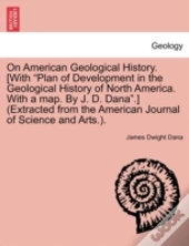 On American Geological History. (With  P
