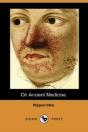 On Ancient Medicine (Dodo Press) - Preview