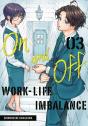 On And Off: Work-Life Imbalance 03 - Preview