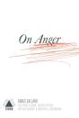 On Anger - Preview