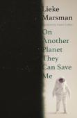 On Another Planet They Can Save Me