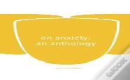 On Anxiety