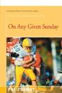 On Any Given Sunday - Preview