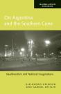 On Argentina And The Southern Cone - Preview