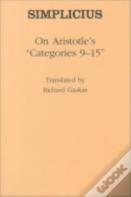 On Aristotle'S "Categories 9-15"