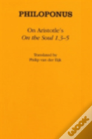 On Aristotle'S "On The Soul 1.3-5"