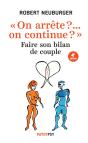 On Arrête ?... On Continue ? Faire Son Bilan De Couple - Preview