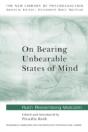 On Bearing Unbearable States Of Mind - Preview