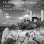 On Becoming An Architect - Preview