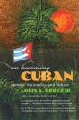 On Becoming Cuban - Preview