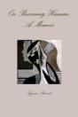 On Becoming Human: A Memoir - Preview