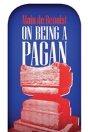 On Being A Pagan - Preview
