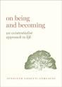 On Being And Becoming - Preview