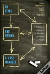 Capa do artigo On Being And Having A Case Manager