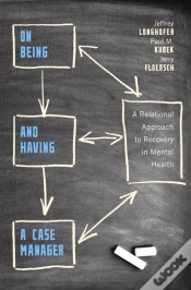 Capa do artigo On Being And Having A Case Manager