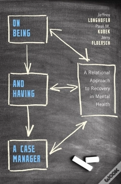 Capa do artigo On Being And Having A Case Manager