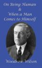 On Being Human And When A Man Comes To Himself - Preview