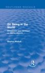 On Being In The World (Routledge Revivals) - Preview