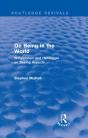 On Being In The World (Routledge Revivals) - Preview
