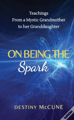 Capa do artigo On Being The Spark: Teachings From A Mys
