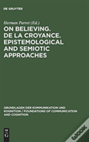 Capa do artigo On Believing. De La Croyance. Epistemological And Semiotic Approaches