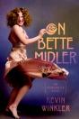 On Bette Midler - Preview